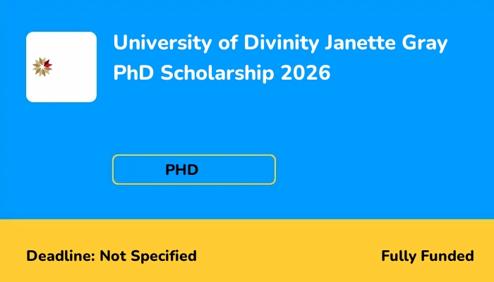 University of Divinity Janette Gray PhD Scholarship 2026
