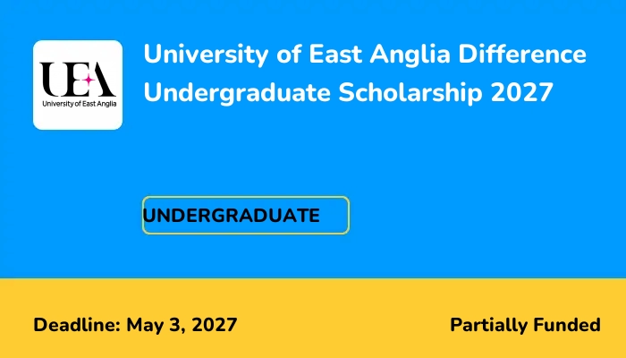 University of East Anglia Difference Undergraduate Scholarship 2027