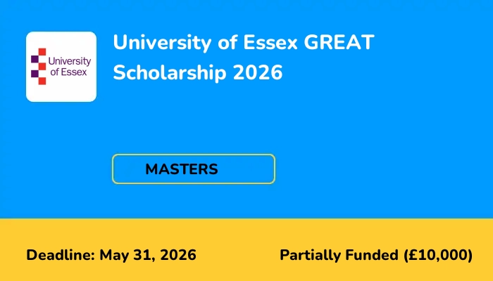University of Essex GREAT Scholarship 2026