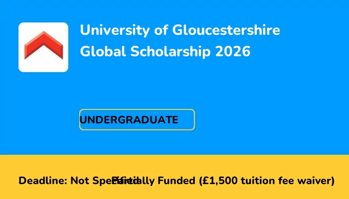 University of Gloucestershire Global Scholarship 2026