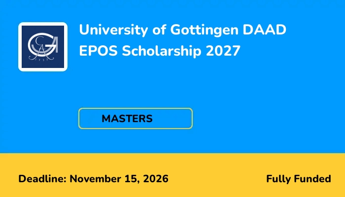 University of Gottingen DAAD EPOS Scholarship 2027