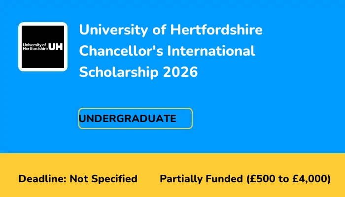 University of Hertfordshire Chancellor's International Scholarship 2026