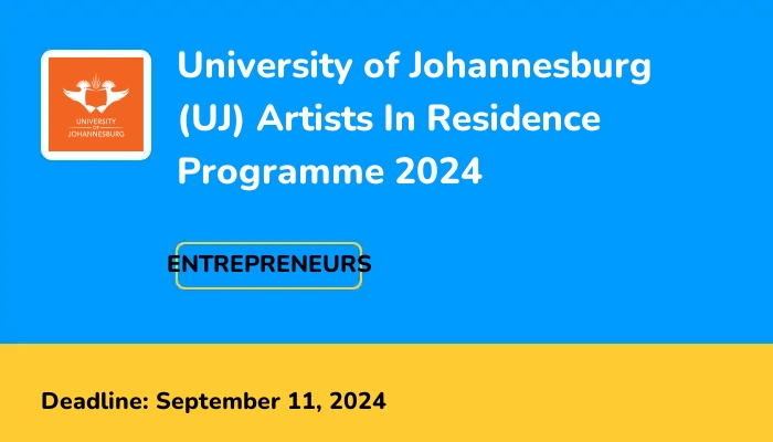 University of Johannesburg (UJ) Artists In Residence Programme 2024