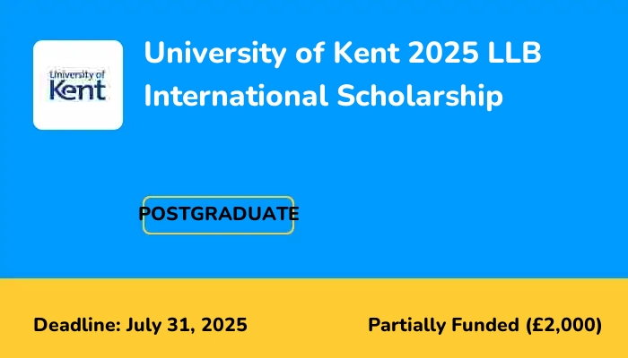 University of Kent 2025 LLB International Scholarship