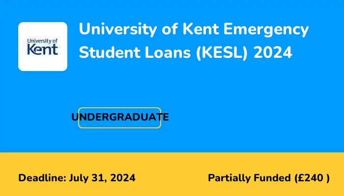 University of Kent Emergency Student Loans (KESL) 2024