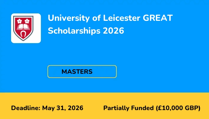 University of Leicester GREAT Scholarships 2026