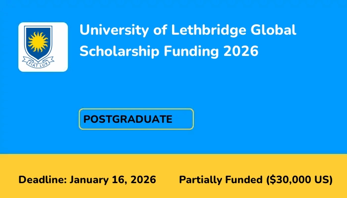University of Lethbridge Global Scholarship Funding 2026