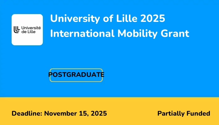 University of Lille 2025 International Mobility Grant