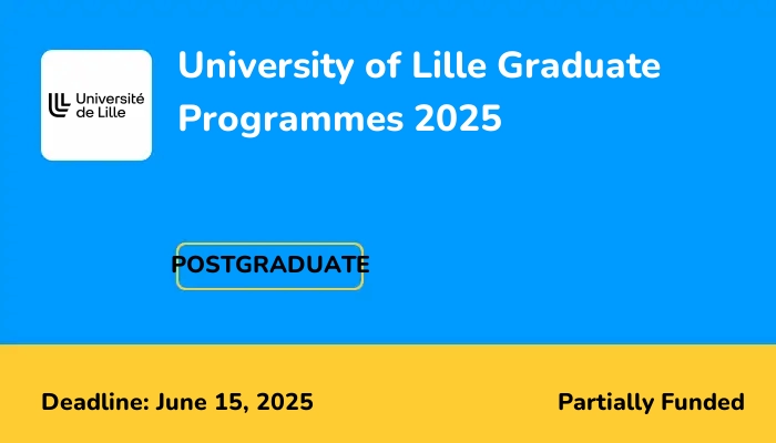 University of Lille Graduate Programmes 2025