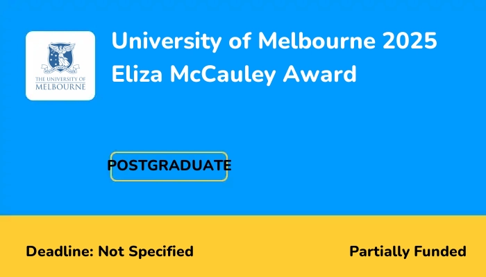 University of Melbourne 2025 Eliza McCauley Award
