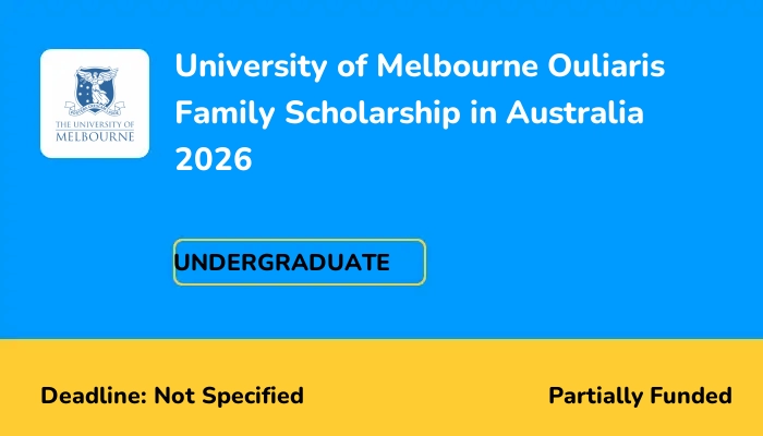 University of Melbourne Ouliaris Family Scholarship in Australia 2026