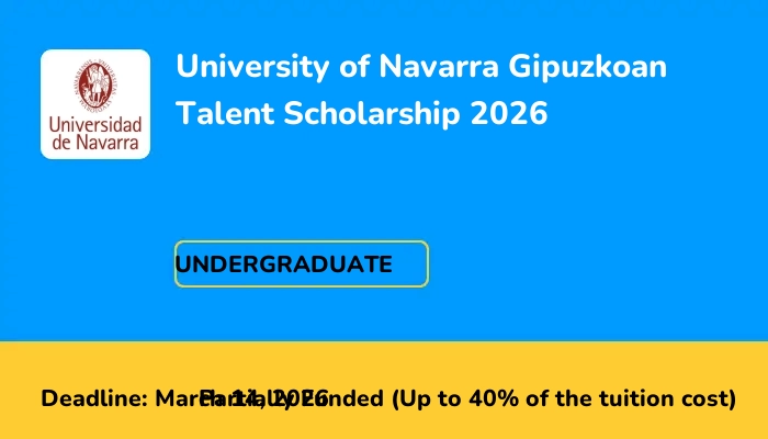 University of Navarra Gipuzkoan Talent Scholarship 2026