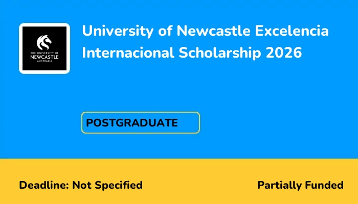 University of Newcastle Excelencia Internacional Scholarship 2026