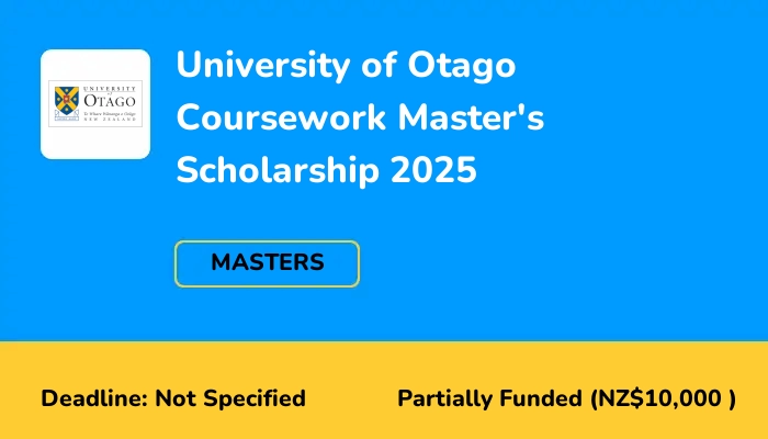 University of Otago Coursework Master's Scholarship 2025