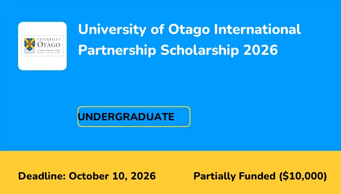 University of Otago International Partnership Scholarship 2026