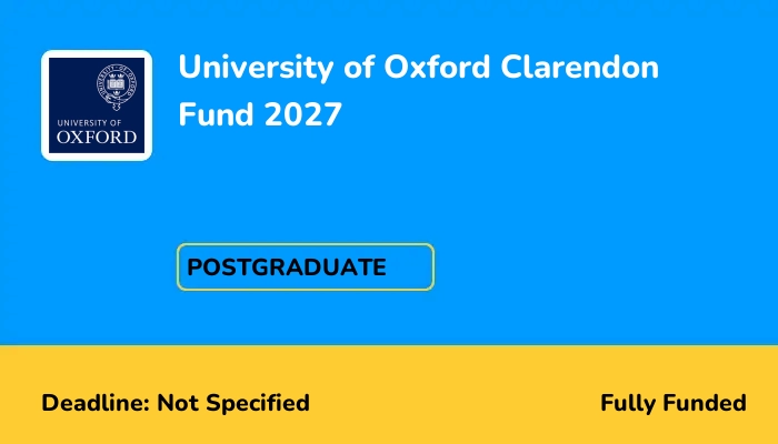University of Oxford Clarendon Fund 2027