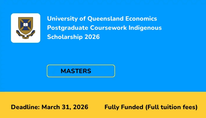 University of Queensland Economics Postgraduate Coursework Indigenous Scholarship 2026