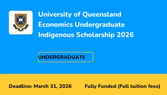 University of Queensland Economics Undergraduate Indigenous Scholarship 2026