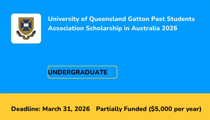 University of Queensland Gatton Past Students Association Scholarship in Australia 2026