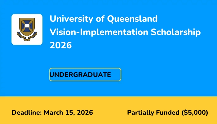 University of Queensland Vision-Implementation Scholarship 2026