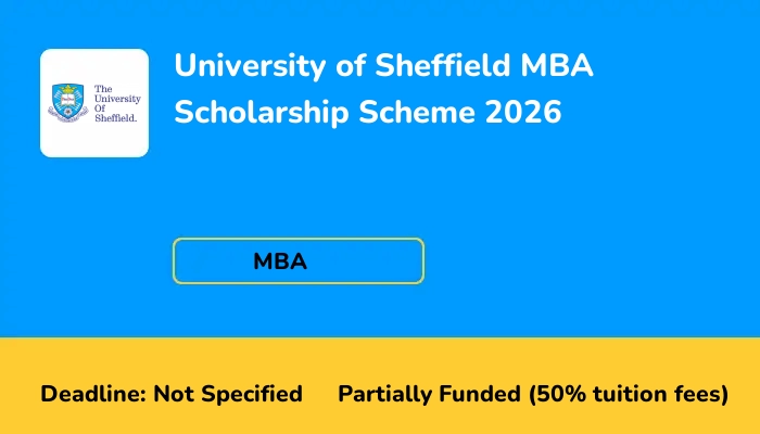 University of Sheffield MBA Scholarship Scheme 2026