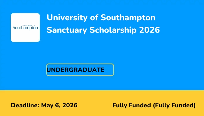 University of Southampton Sanctuary Scholarship 2026
