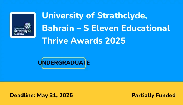University of Strathclyde, Bahrain – S Eleven Educational Thrive Awards 2025