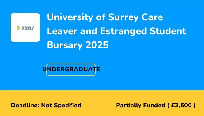 University of Surrey Care Leaver and Estranged Student Bursary 2025