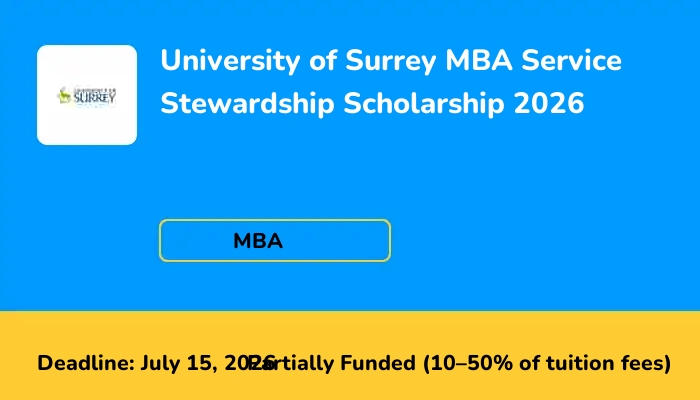 University of Surrey MBA Service Stewardship Scholarship 2026