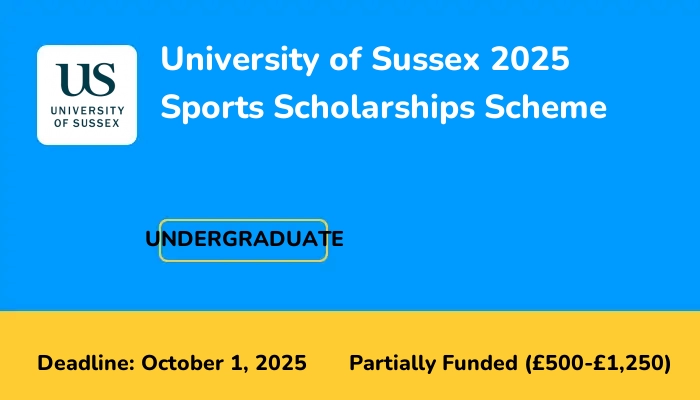 University of Sussex 2025 Sports Scholarships Scheme