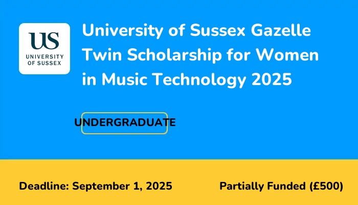 University of Sussex Gazelle Twin Scholarship for Women in Music Technology 2025