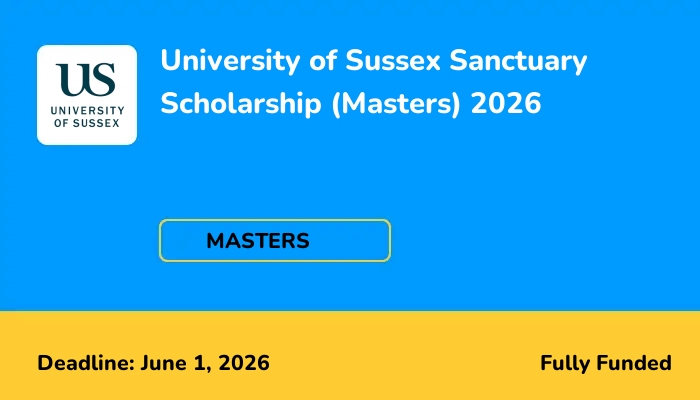 University of Sussex Sanctuary Scholarship (Masters) 2026