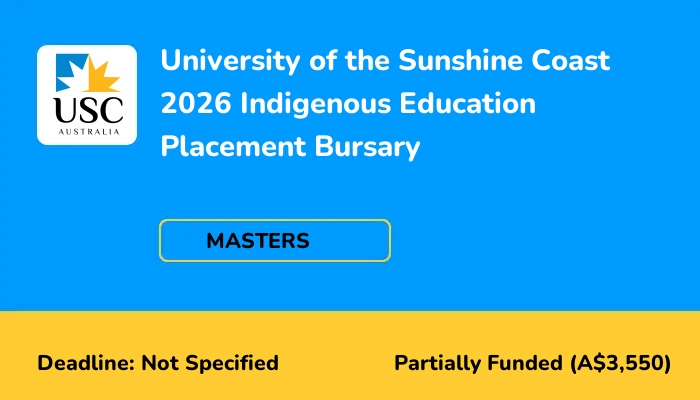 University of the Sunshine Coast 2026 Indigenous Education Placement Bursary