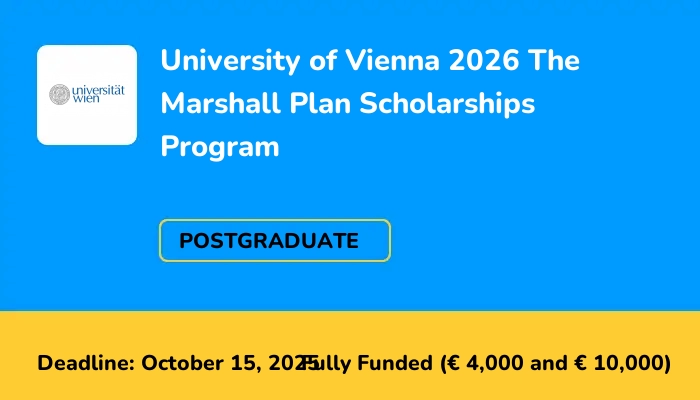 University of Vienna 2026 The Marshall Plan Scholarships Program