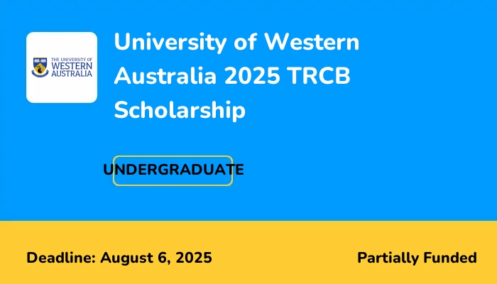 University of Western Australia 2025 TRCB Scholarship