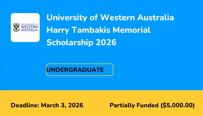 University of Western Australia Harry Tambakis Memorial Scholarship 2026