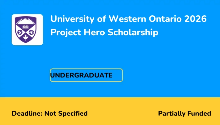 University of Western Ontario 2026 Project Hero Scholarship