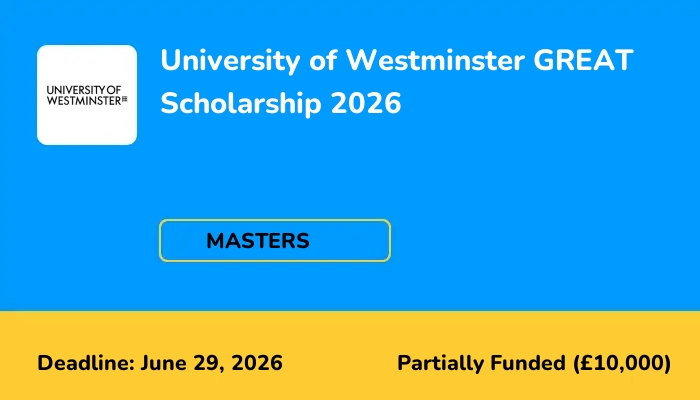 University of Westminster GREAT Scholarship 2026