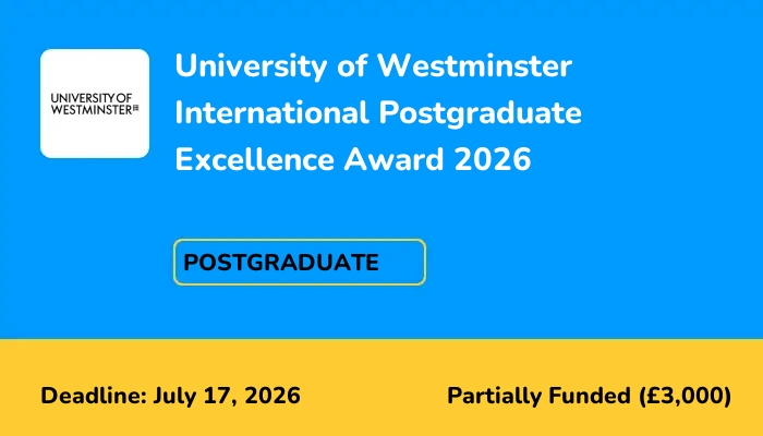 University of Westminster International Postgraduate Excellence Award 2026