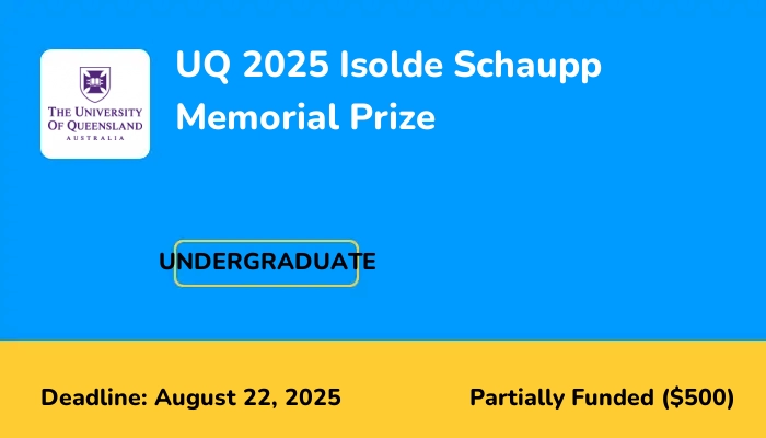 UQ 2025 Isolde Schaupp Memorial Prize