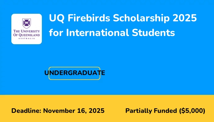 UQ Firebirds Scholarship 2025 for International Students