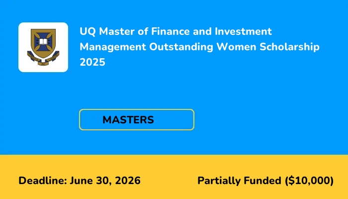 UQ Master of Finance and Investment Management Outstanding Women Scholarship 2025