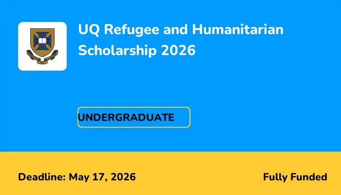 UQ Refugee and Humanitarian Scholarship 2026