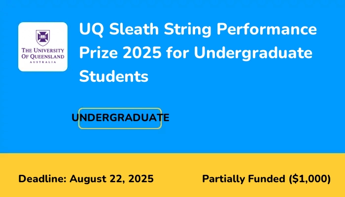 UQ Sleath String Performance Prize 2025 for Undergraduate Students
