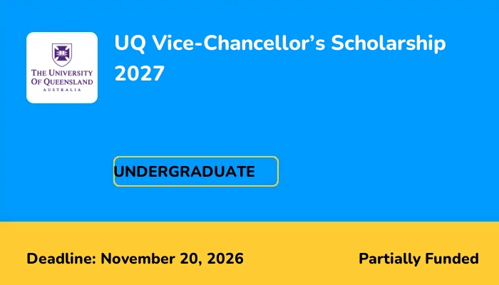 UQ Vice-Chancellor's Scholarship 2027