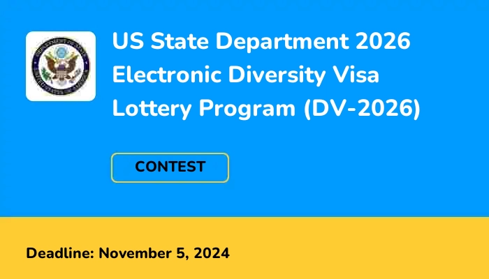 US State Department 2026 Electronic Diversity Visa Lottery Program (DV-2026)