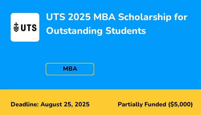 UTS 2025 MBA Scholarship for Outstanding Students