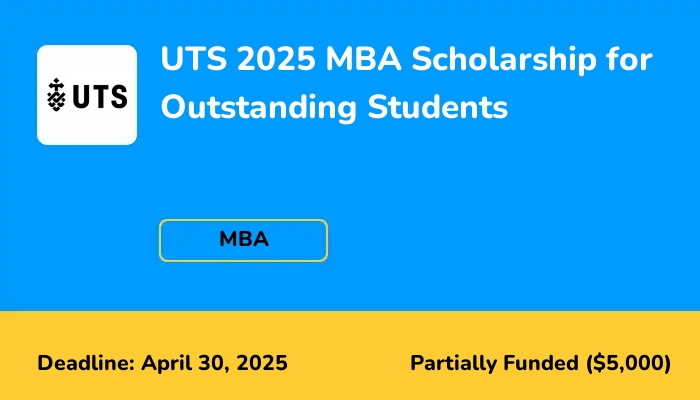 UTS 2025 MBA Scholarship for Outstanding Students