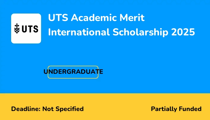 UTS Academic Merit International Scholarship 2025