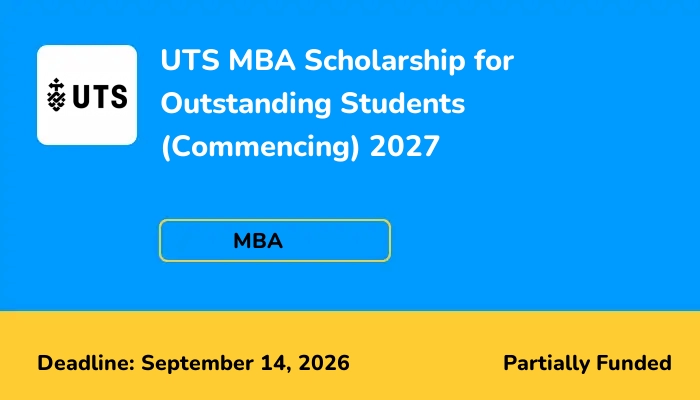 UTS MBA Scholarship for Outstanding Students (Commencing) 2027